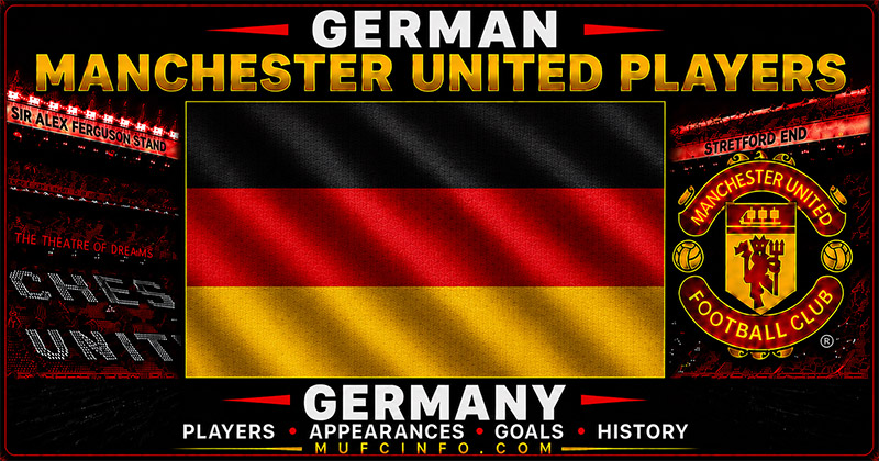GERMAN MANCHESTER UNITED PLAYERS